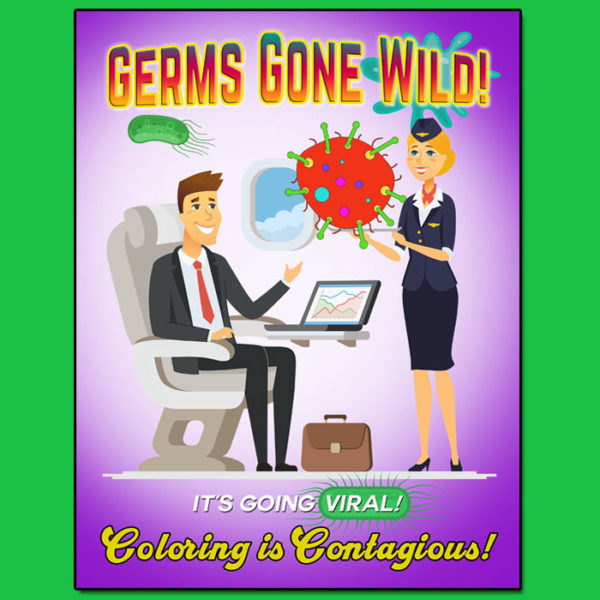 Germs Gone Wild-Coronavirus Coloring Book