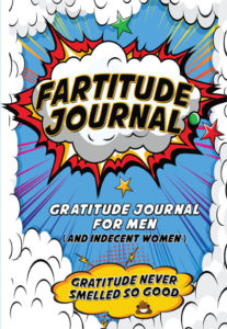 Fartitude Gratitude Journal for Men