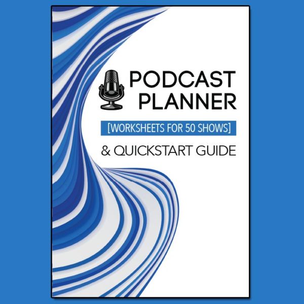 Podcast Planner & Success Guide